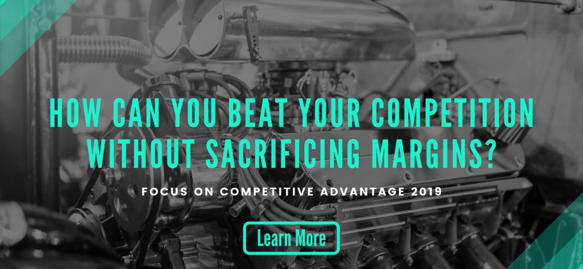 How can you beat your competition without sacrificing margins