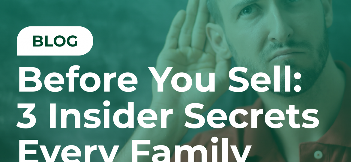 M&A Advisors - 3 Insider Selling Secrets for Family Businesses