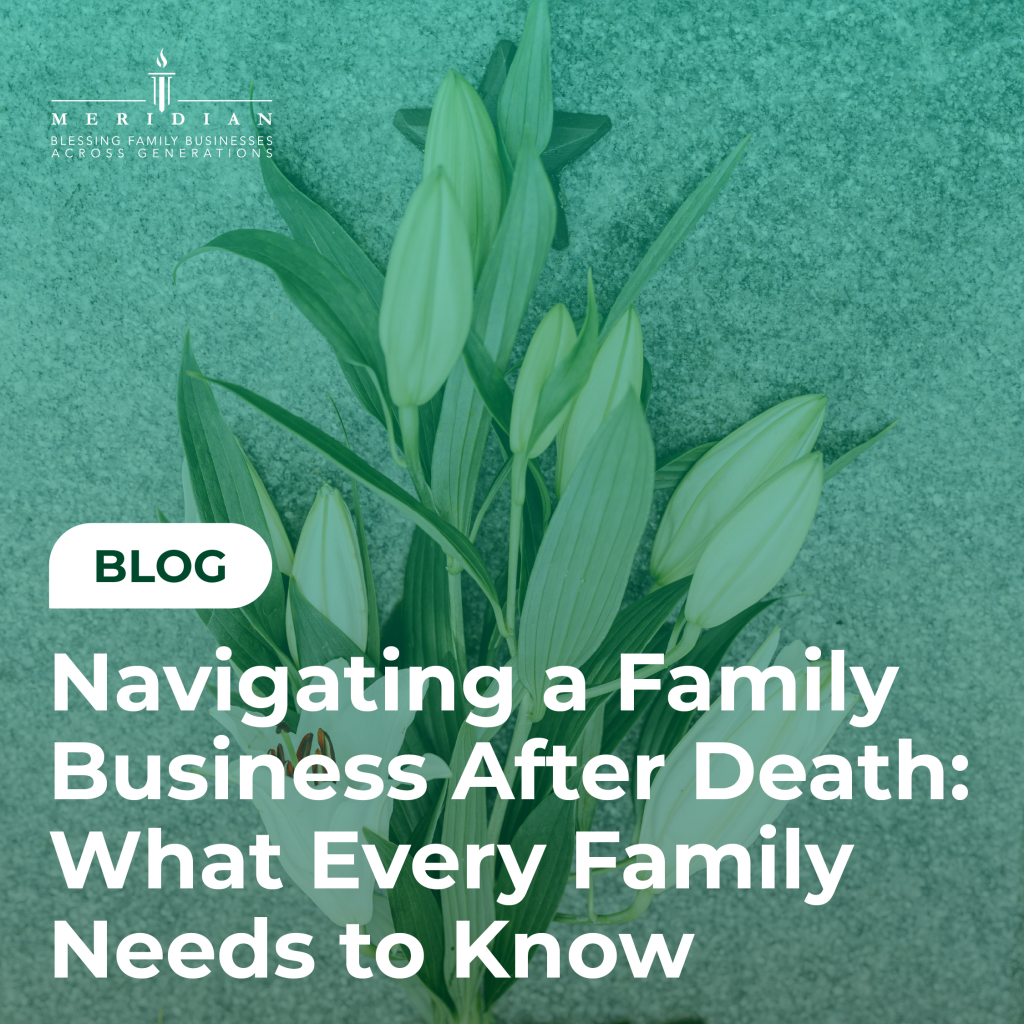 Navigating a Family Business After Death