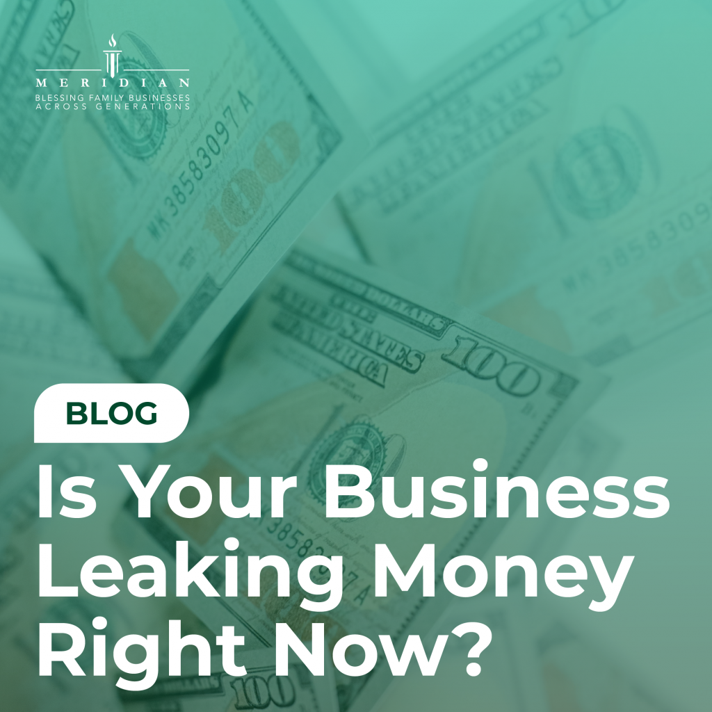 Is Your Business Leaking Money Right Now?